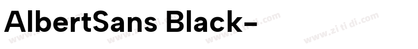 AlbertSans Black字体转换